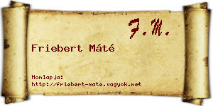 Friebert Máté névjegykártya